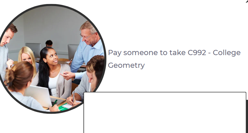 Pay someone to take C992 – College Geometry